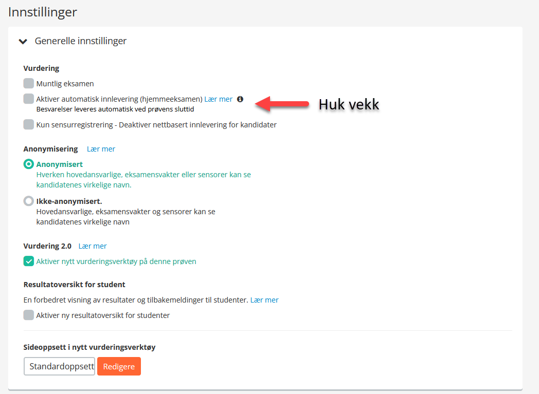 Generelle innstilinnger ved en eksamen under tilsyn med SEB